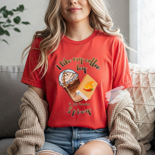 I Like My Coffee Icy & My Books Spicy