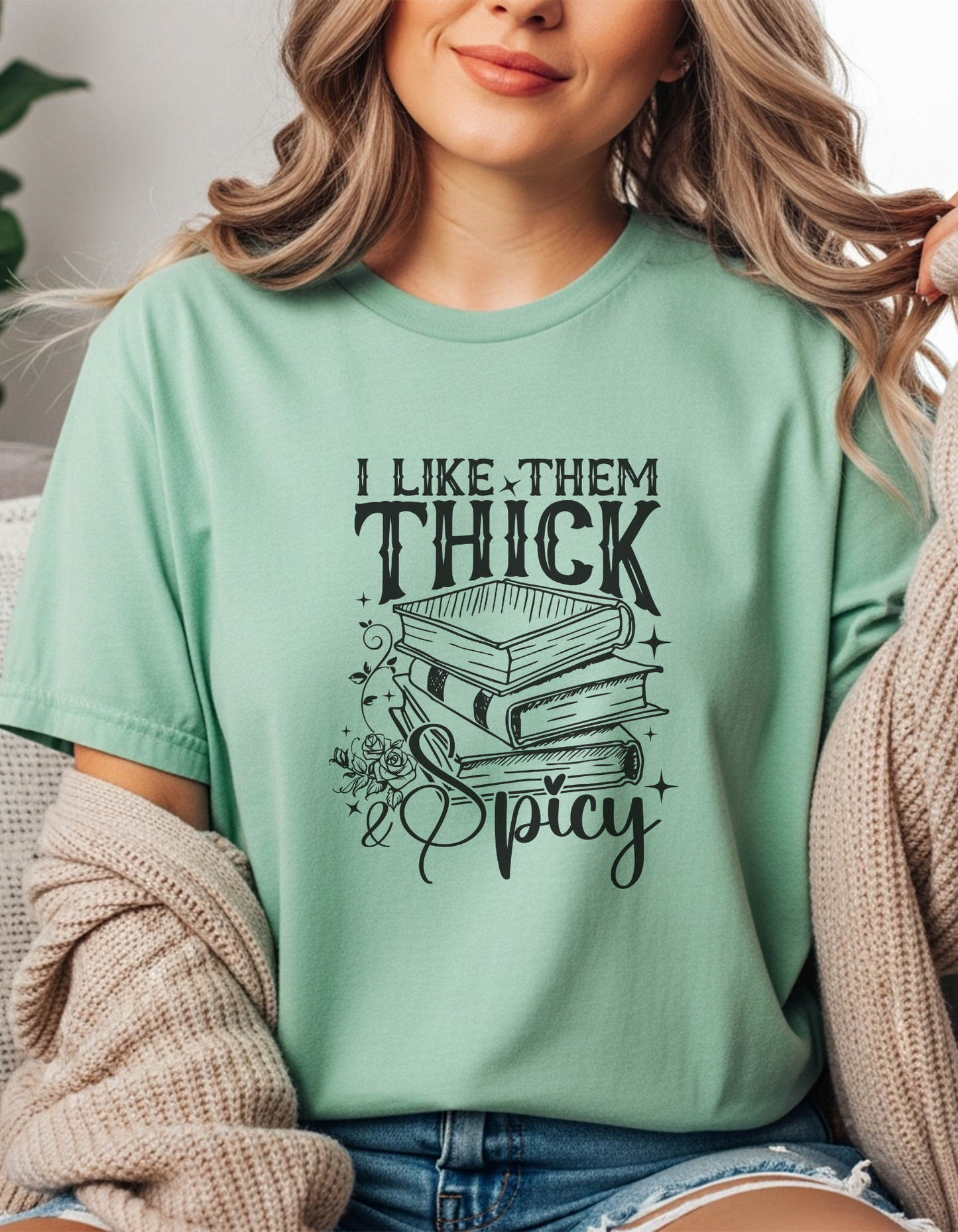 I Like Them Thick and Spicy