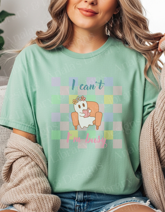 I Can’t I’m Busy