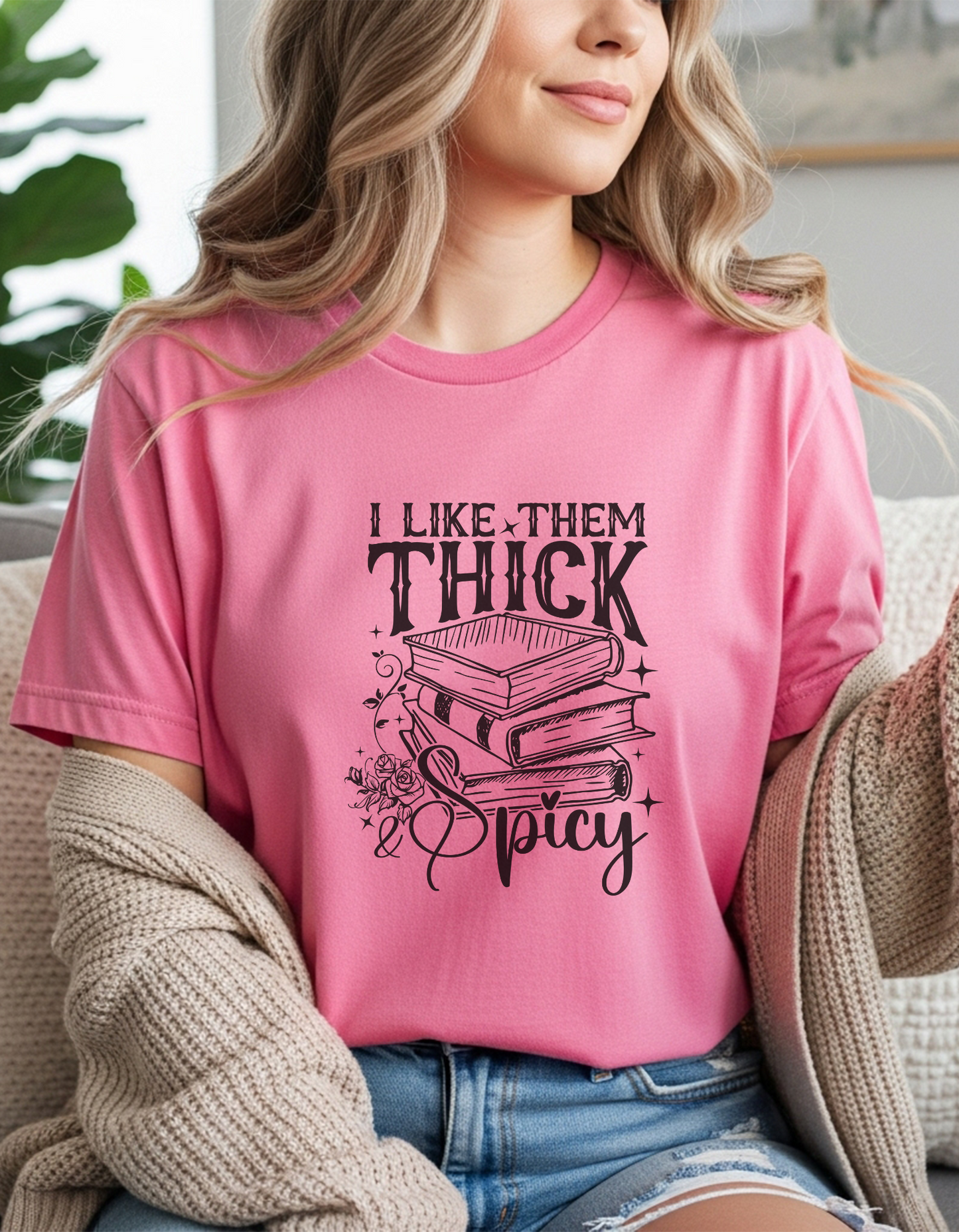 I Like Them Thick and Spicy