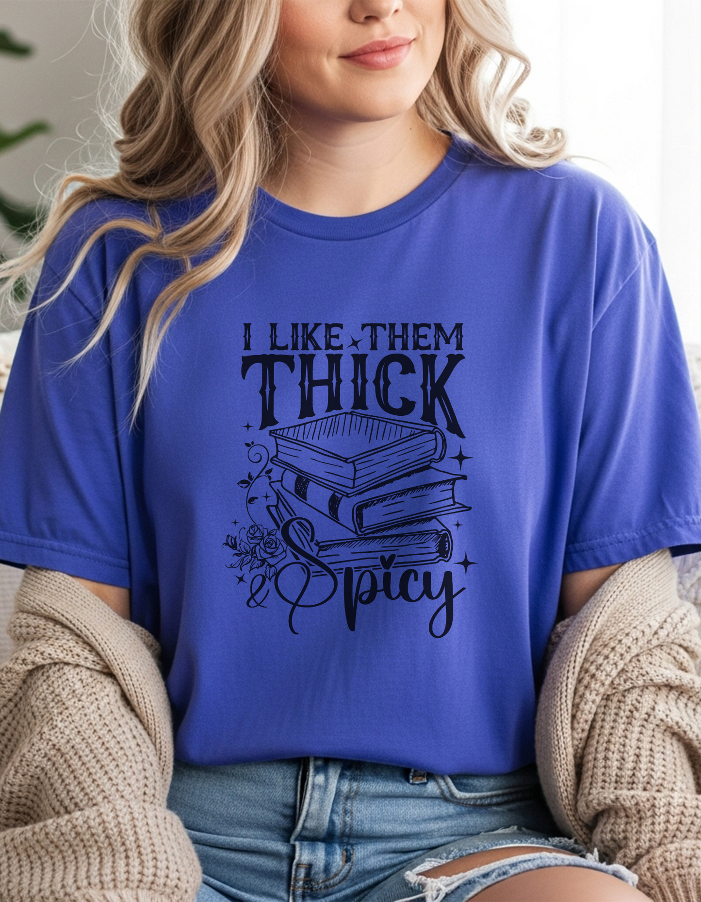 I Like Them Thick and Spicy